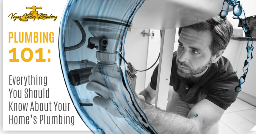 Plumbing 101: Everything You Should Know About Your Home's Plumbing