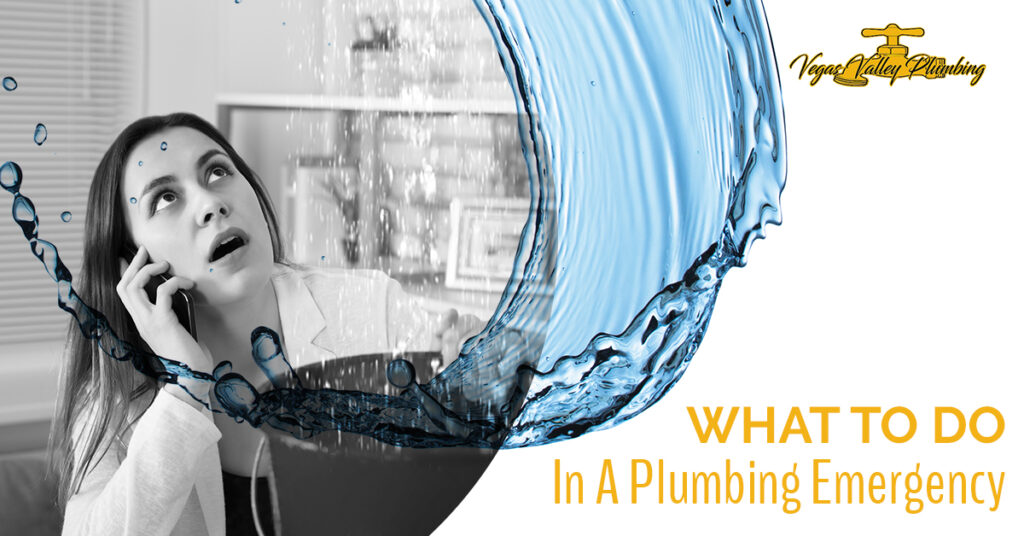 What To Do In A Plumbing Emergency